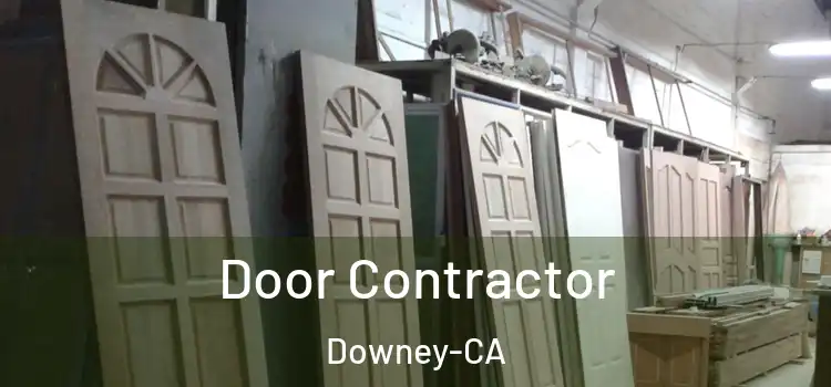  Door Contractor Downey-CA